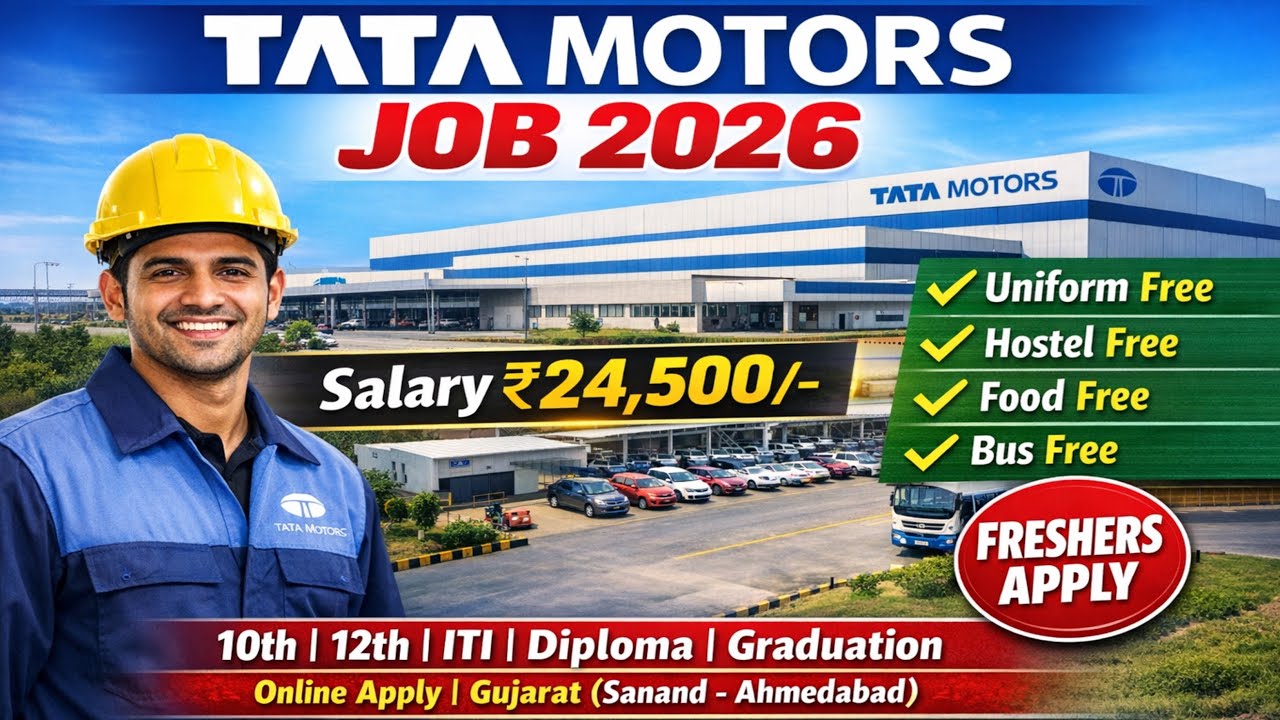 Tata Motors Sanand Ahmedabad Job Vacancy 2026 | Tata Motor Gujarat Job Vacancy For Freshers 2026