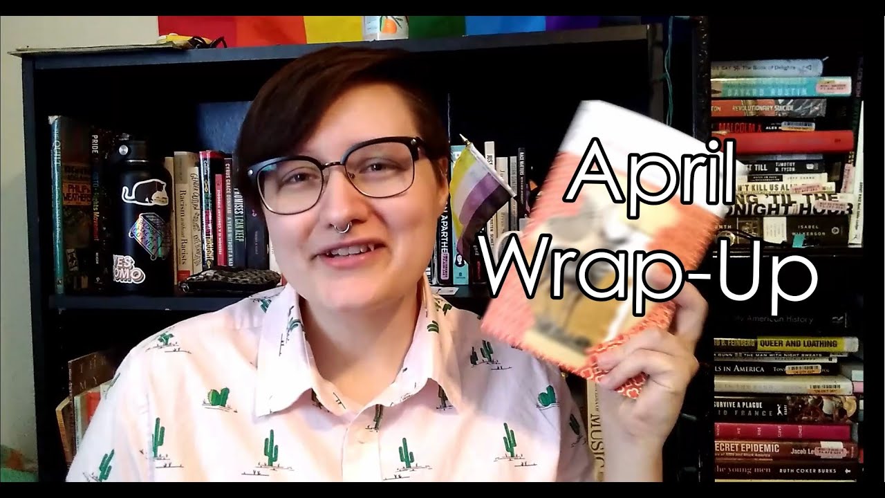 April Wrap-Up || National Poetry Month, #NANReadathon, Disability Readathon, and more [CC]