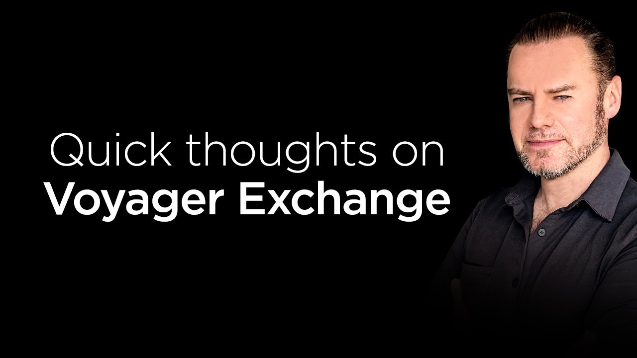 Quick thoughts on Voyager Exchange
