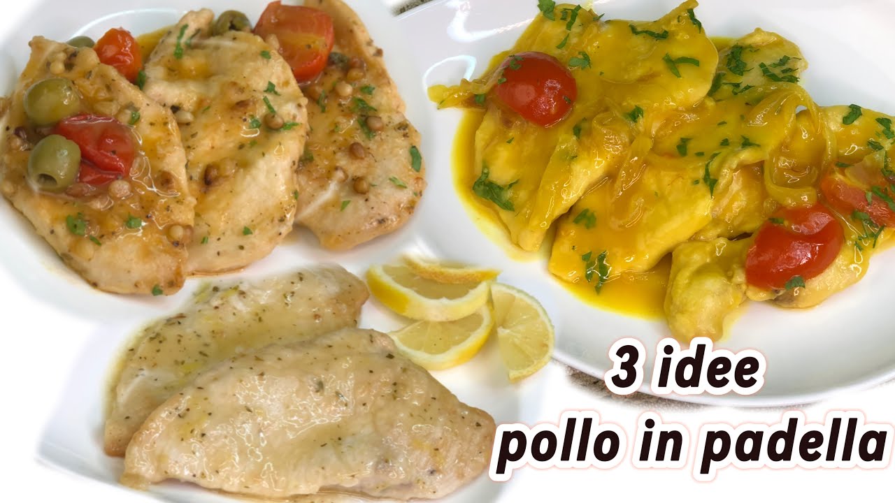 POLLO IN PADELLA 3 IDEE FACILISSIME🤩 PRONTO IN SOLI 10 MINUTI‼️RICETTE VELOCI ‼️