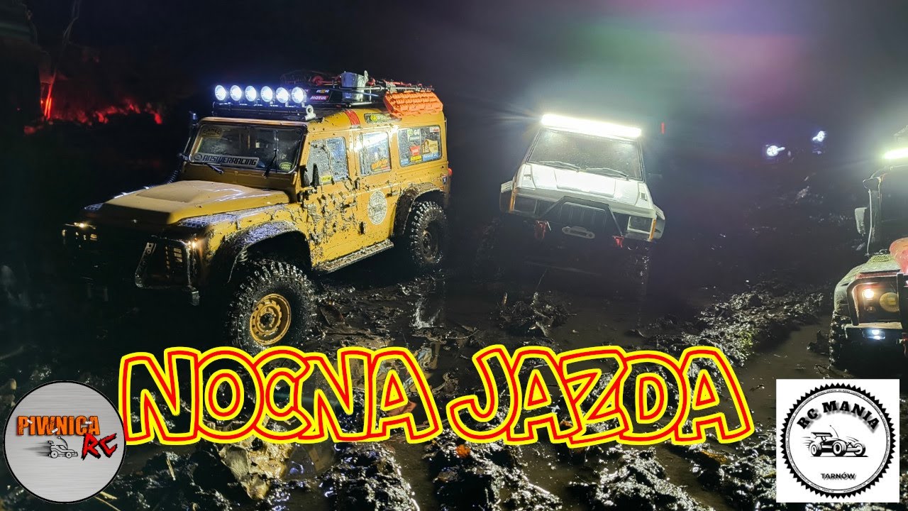 4x4 OFF ROAD CRAWLERS AT NIGHT - RC MANIA TARN&Oacute;W 😍🤪