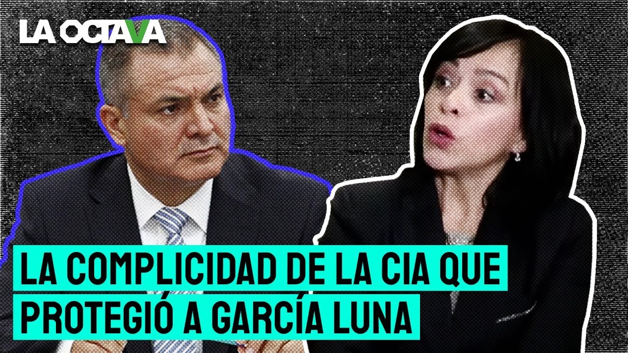 GARCÍA LUNA PROTEGIDO DE LA CIA Y LA FGR; ANABEL HERNÁNDEZ DENUNCIA CÓMO PERSEGUÍA PERIODISTAS.