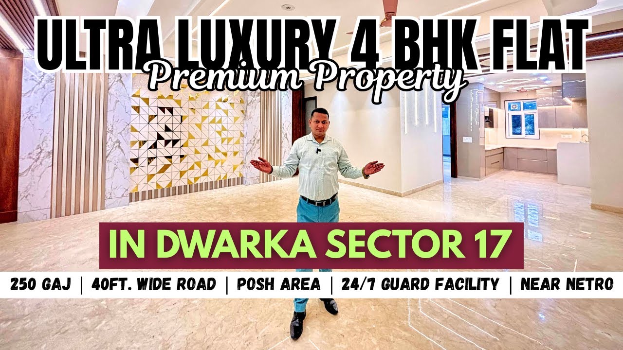 I’m Speechless! 😱 Inside a 250 Gaj Ultra-Luxury 4BHK in Dwarka Sector 17 -  Top-Tier Security 🏠#yt