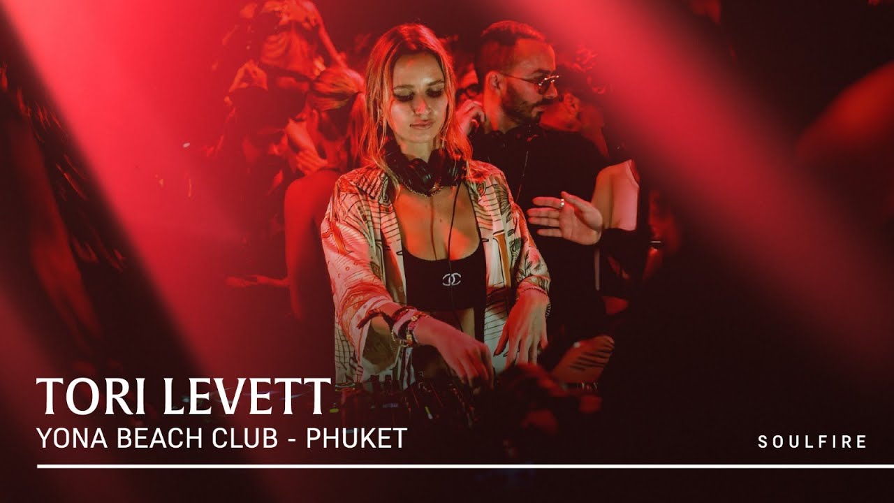 Tori Levett l Yona Beach club X Soulfire Festival l Phuket, Thailand 2025