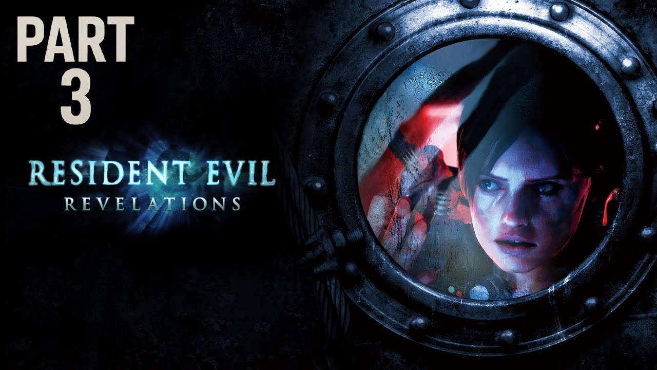 Resident evil revelations part 3
