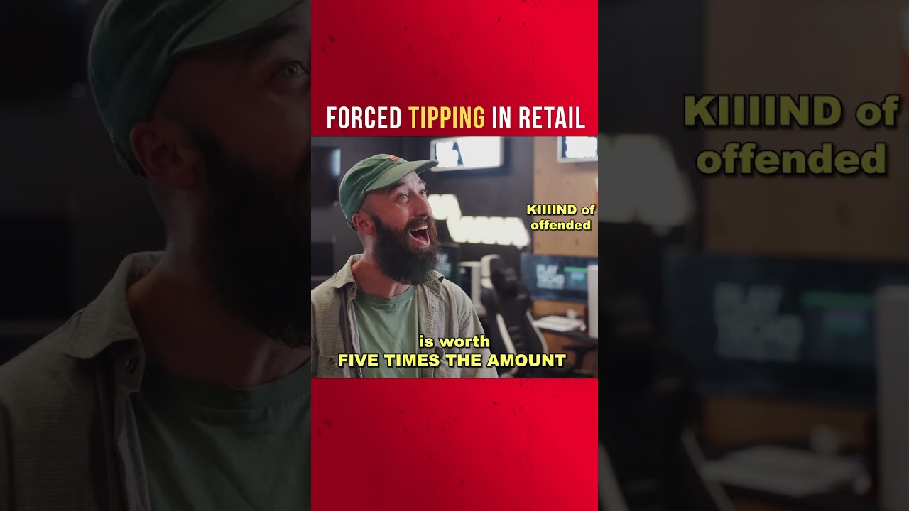 Being made to tip