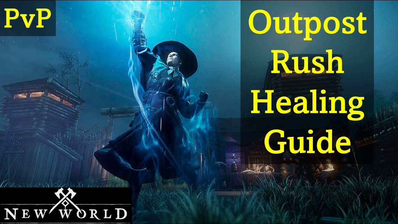 INSANE PVP HEALING - Outpost Rush Healing Guide - New World
