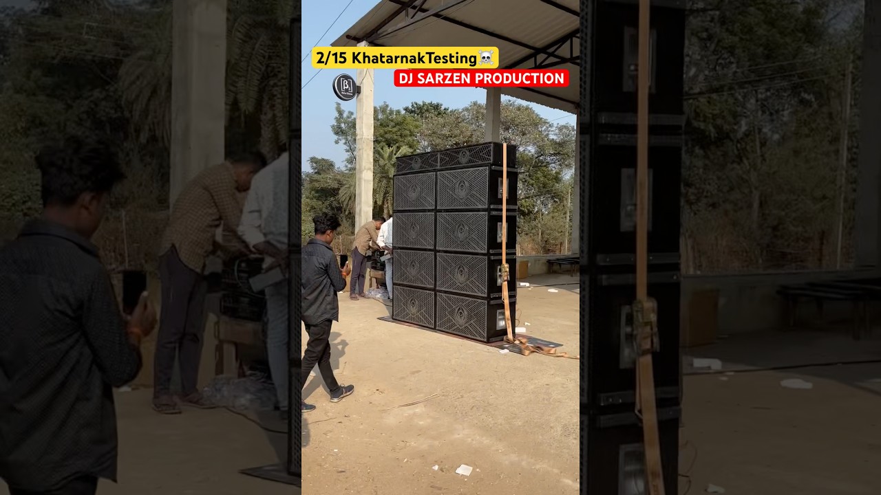 New 2/15 Khatarnak Setup Testing☠️Dj Sarzen production🔥 #djmonuvlog #djsarzen #djsarzennewsetup