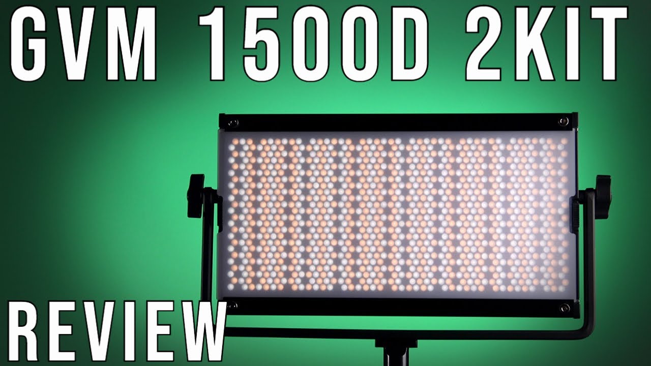 GVM 1500D |2 KIT | 75 Watt LED Panel Review and Lighting Tips