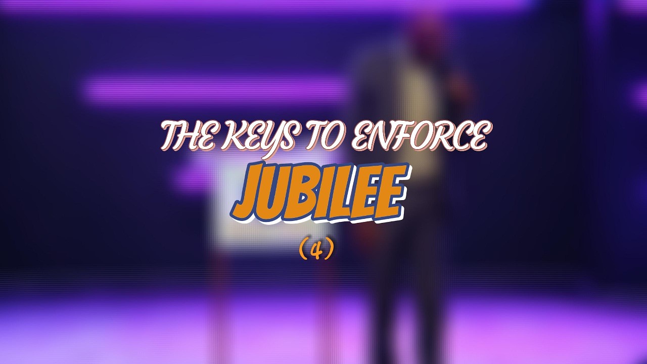 Discovering the keys to enforce your Jubilee Part 4 | Celebration Service