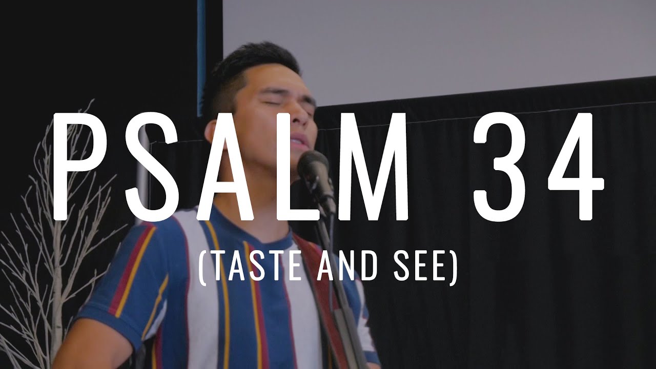 Psalm 34 (Taste and See) | Jedidiah Horca | Monterey Music
