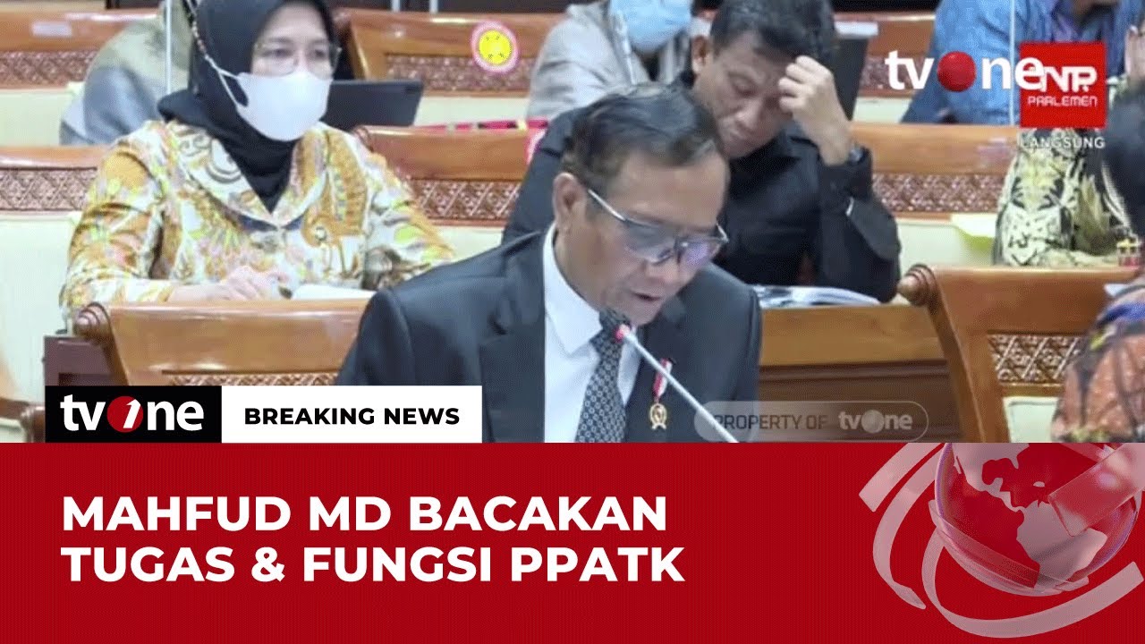 Mahfud MD Bacakan Tugas dan Fungsi PPATK | Breaking News tvOne