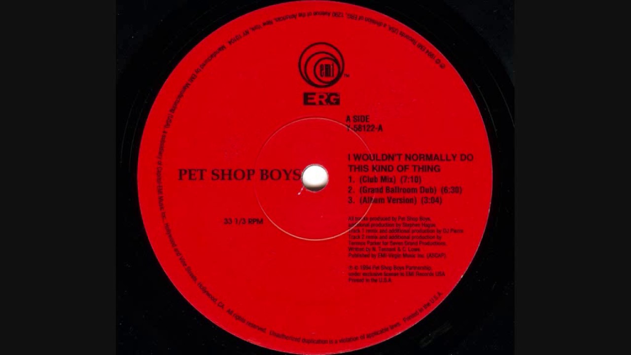 Pet Shop Boys - I wouldn't normally do this kind of thing (1993 Grandballroom dub)