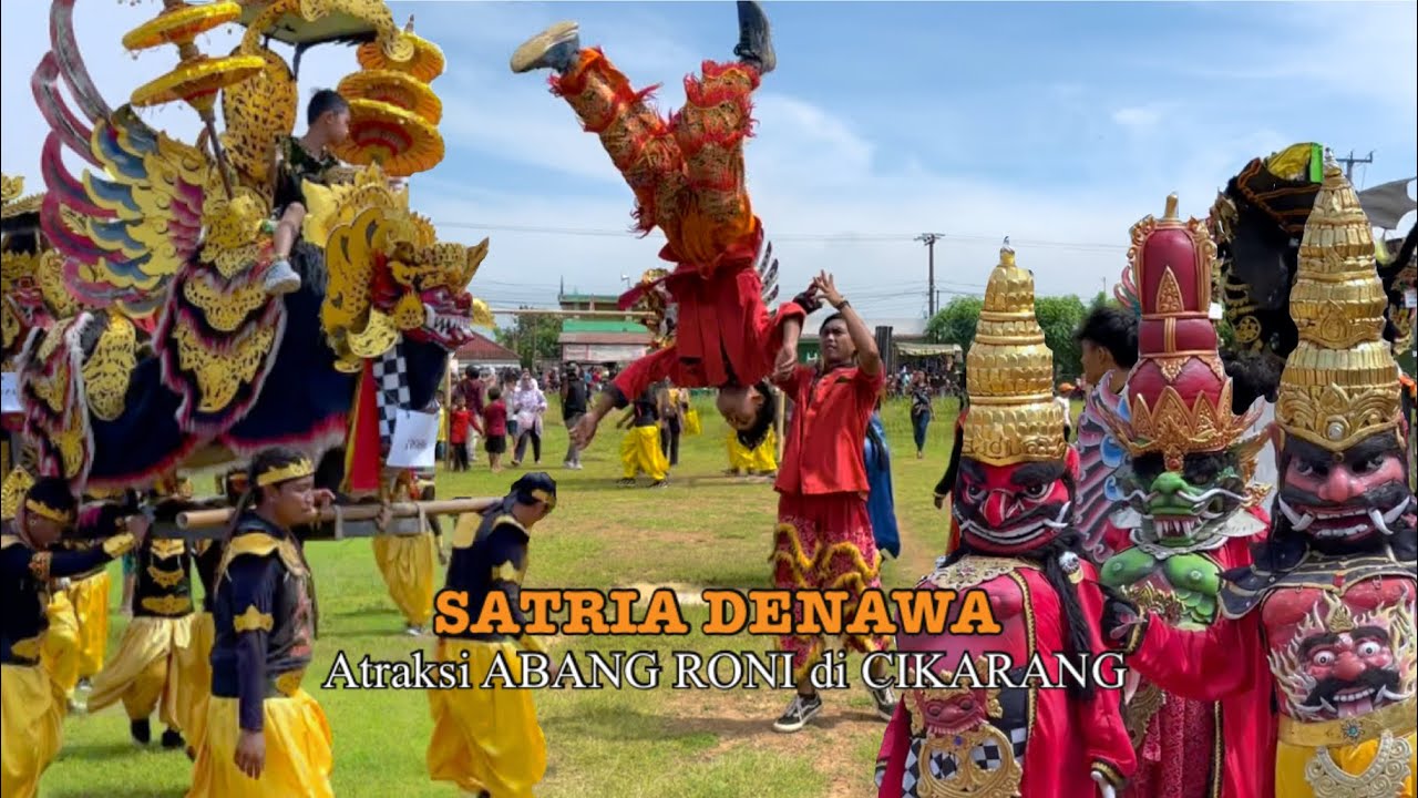 SINGA Depok SATRIA DENAWA - ABANG RONI di Cikarang Timur BEKASI
