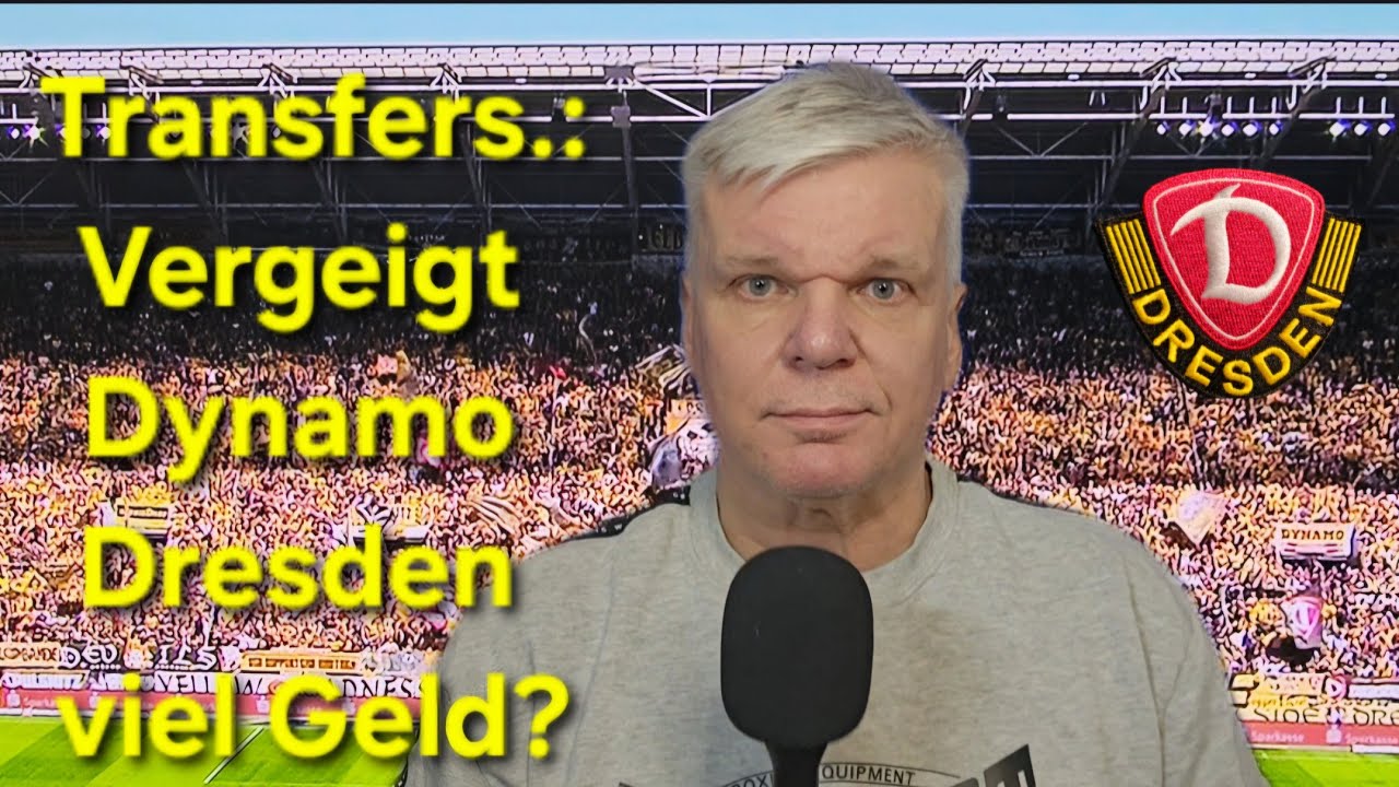 Dynamo Dresden u. a. Vereine im Transfertheater: sensationellen Neuverpflichtungen & Enttäuschungen.