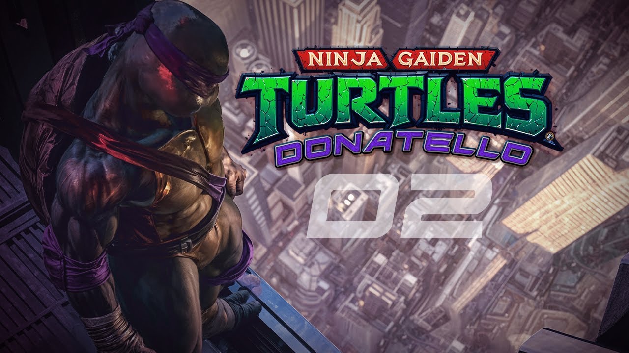 Teenage Mutant Ninja Gaiden Turtles - Part 02 - Donatello