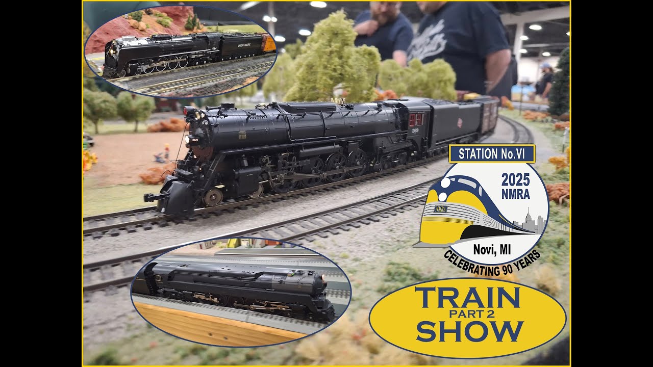 NMRA Train Show 2025 Pt . 2 7-20-25