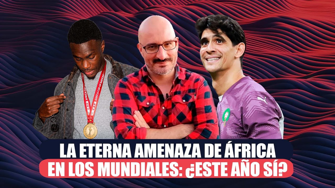 La eterna amenaza de África en los Mundiales: ¿este año sí?