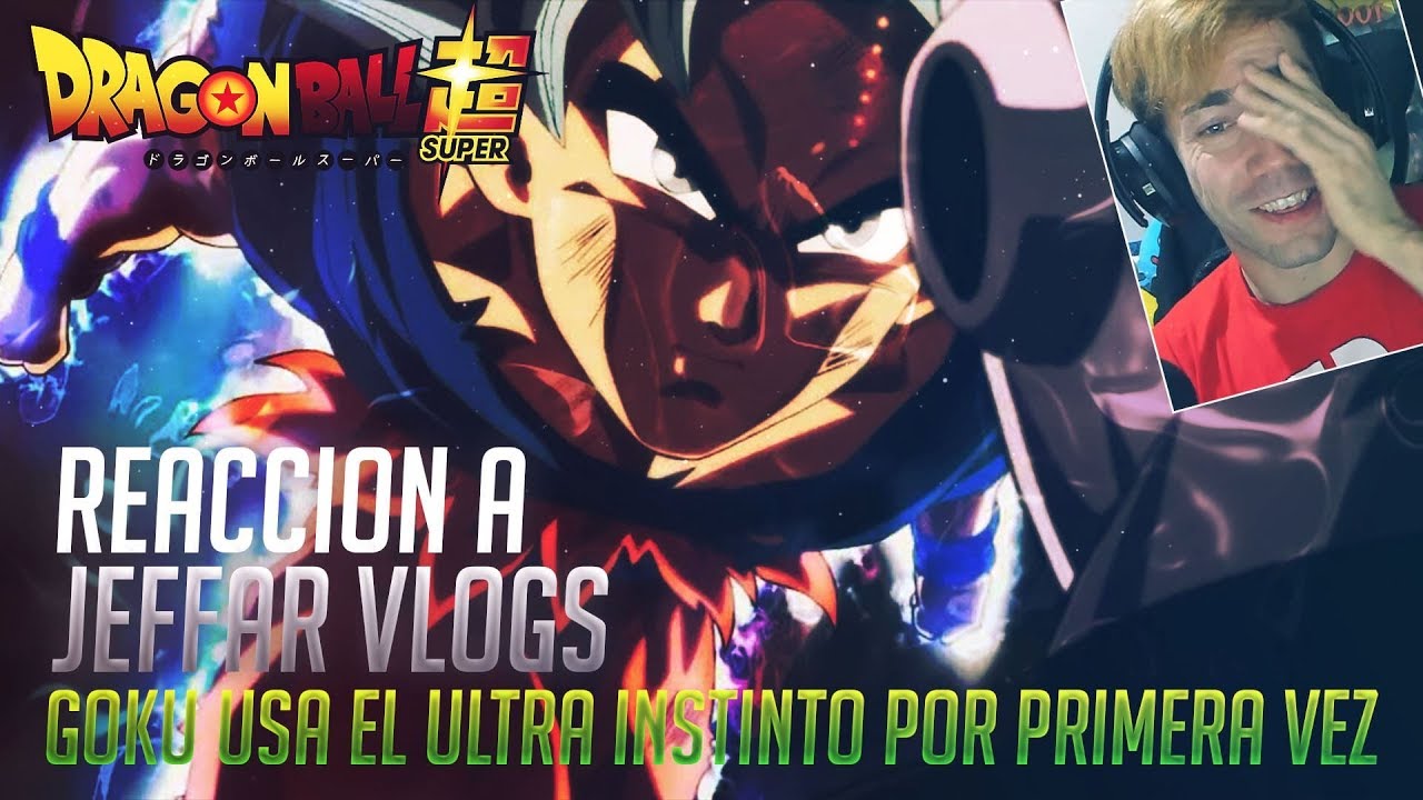 Español reacciona a Jeffar Vlogs | 6 Doblajes Dragon Ball Super | Gokú Ultra Instinto primera vez