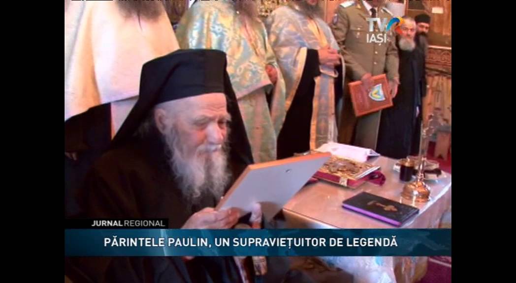 Jurnalul Regional - Parintele Paulin