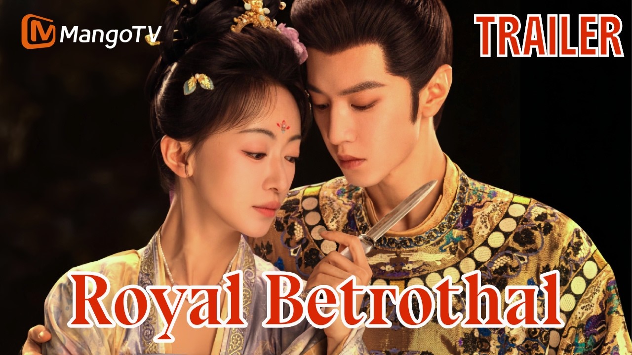 【TRAILER】Royal Betrothal-Maharlikang Tipan | Starring: Wu Jinyan、Chen Zheyuan | MangoTV Philippines