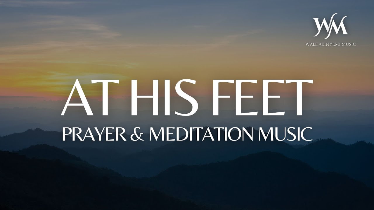 At Your Feet | Instrumental Worship Piano Music