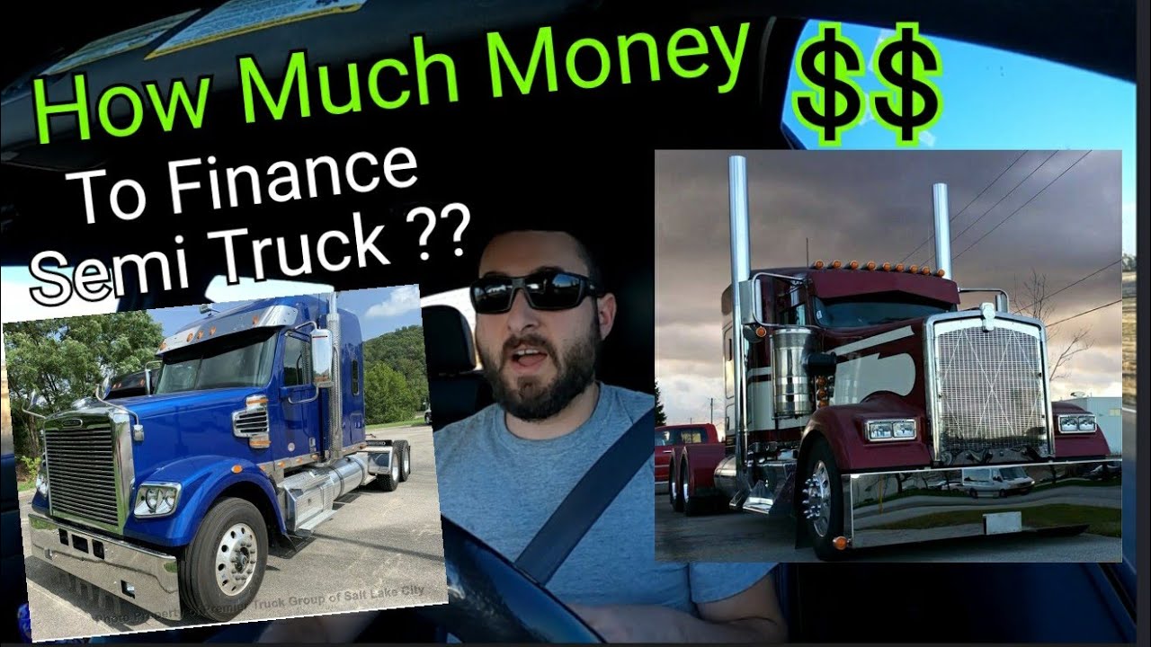 ( Money Down on Semi ?? )How much Money do you need to put down to finance or lease a Semi Truck 🚚 🤔