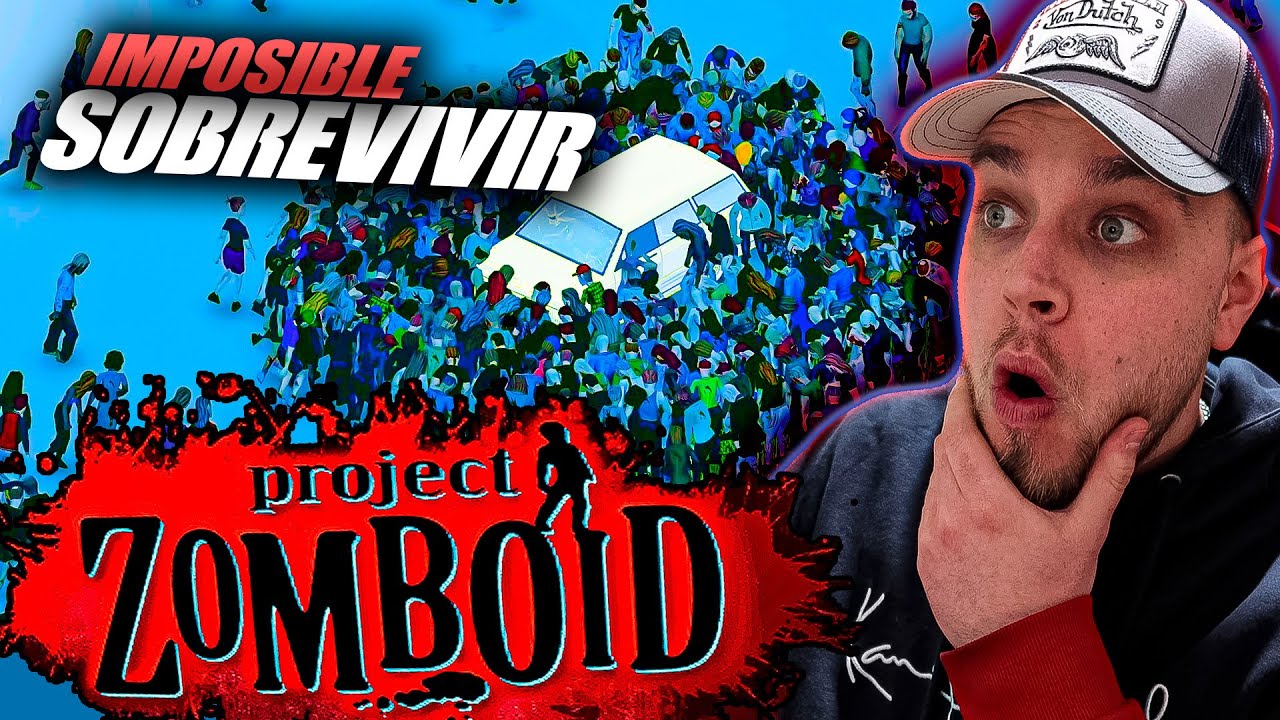 LA EXPERIENCIA PROJECT ZOMBOID