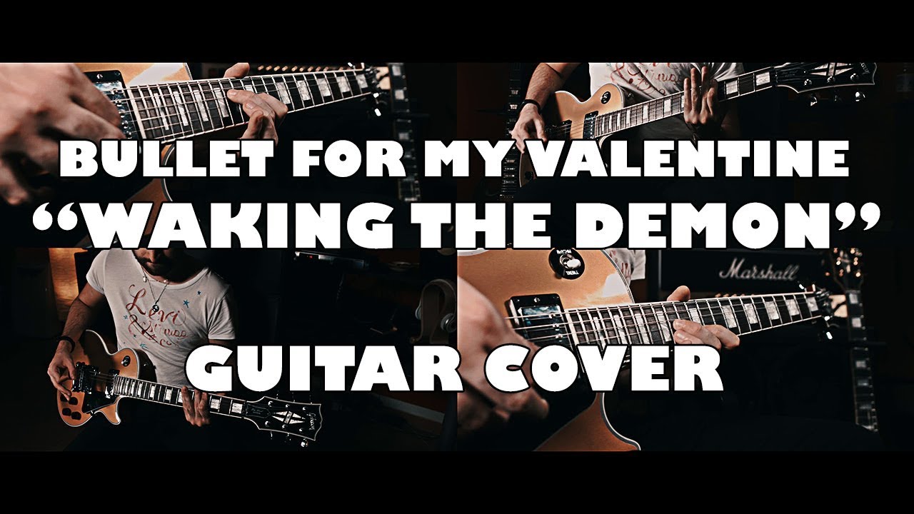 Bullet For My Valentine - Waking The Demon - Guitar Cover by Mad Steex 4K UHD