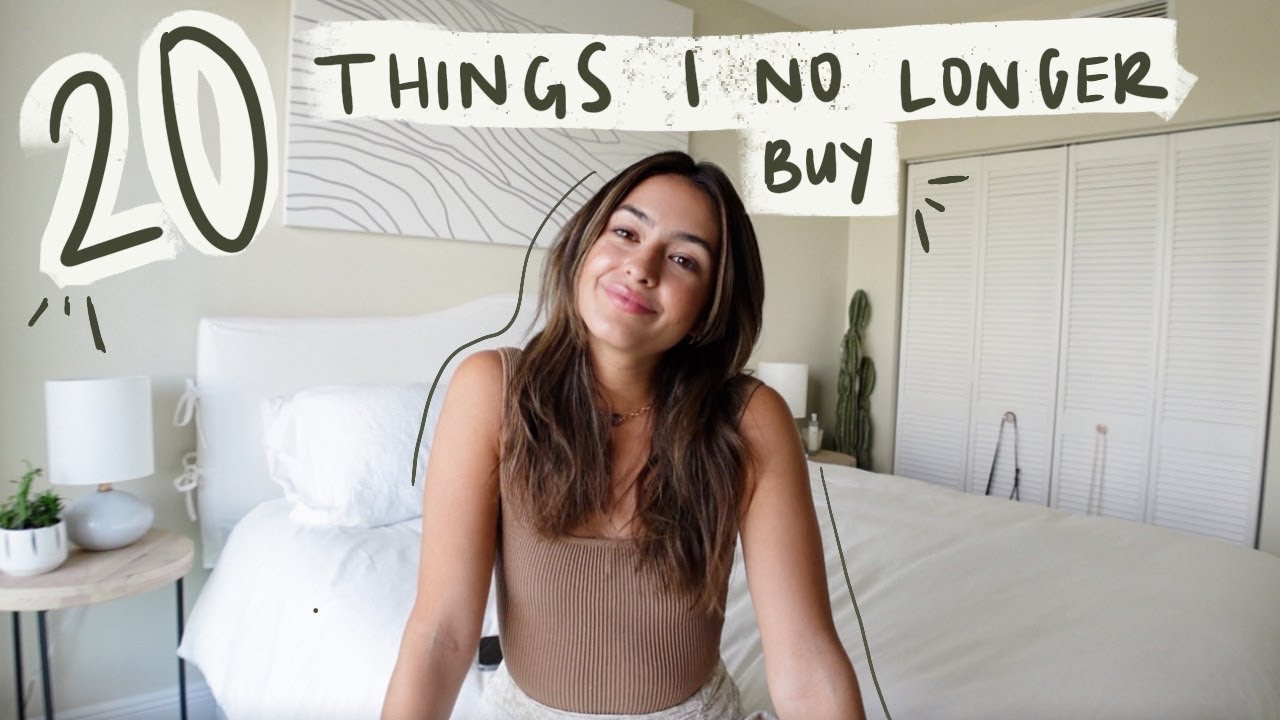 20 THINGS I NO LONGER BUY (and what I do instead!)