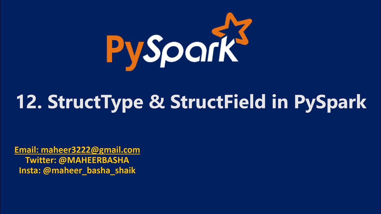 12. StructType() & StructField() in PySpark | #AzureDatabricks #Spark #PySpark