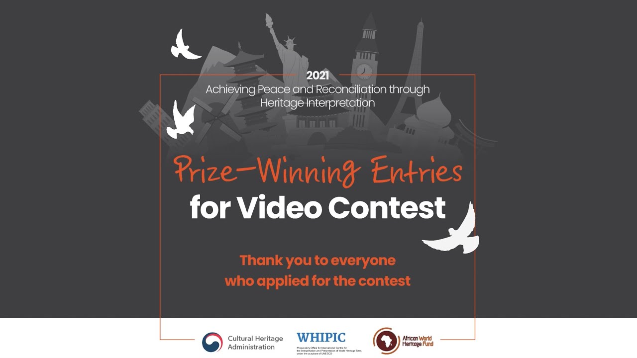 Heritage Interpretation Video Contest Winning Entries