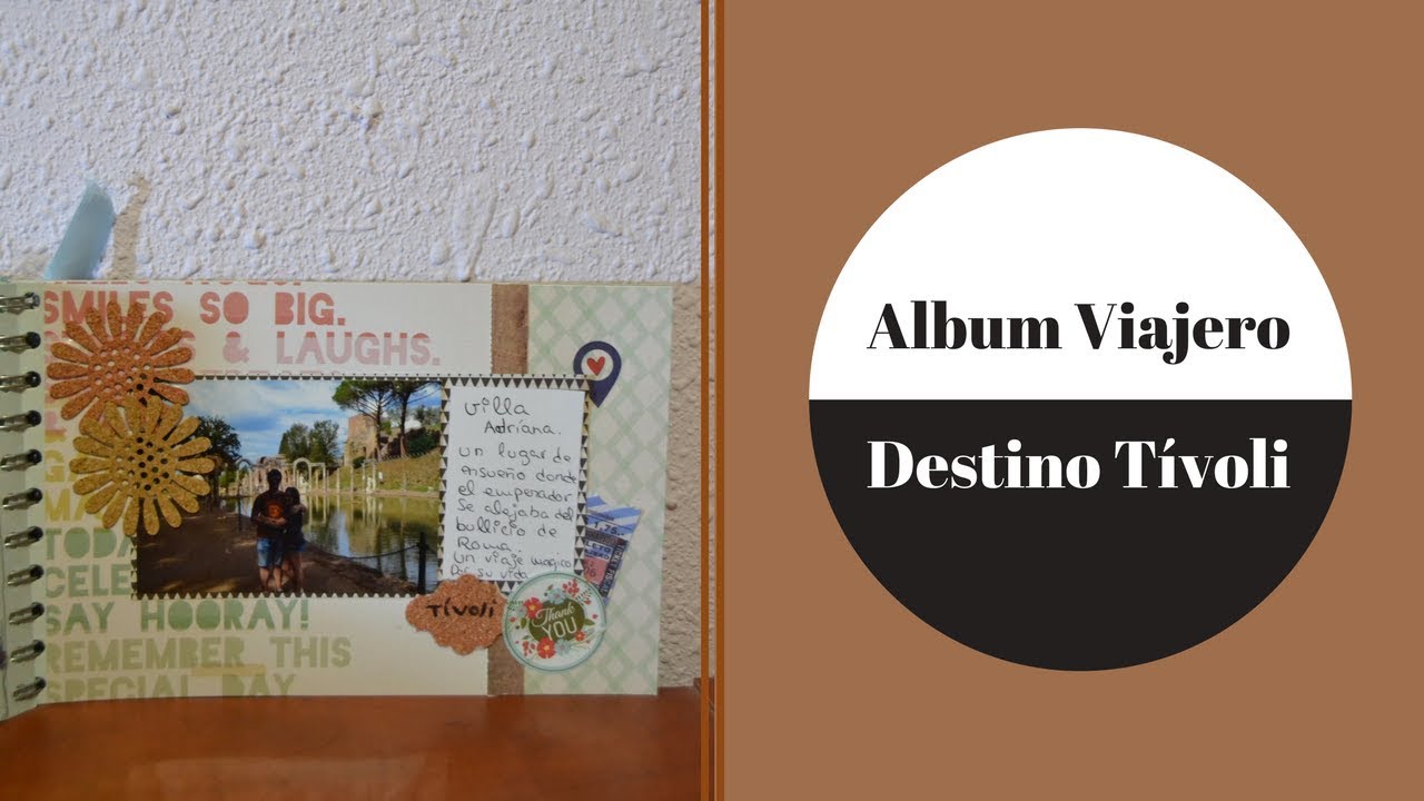 Album Viajero: Destino Italia/T&iacute;voli.