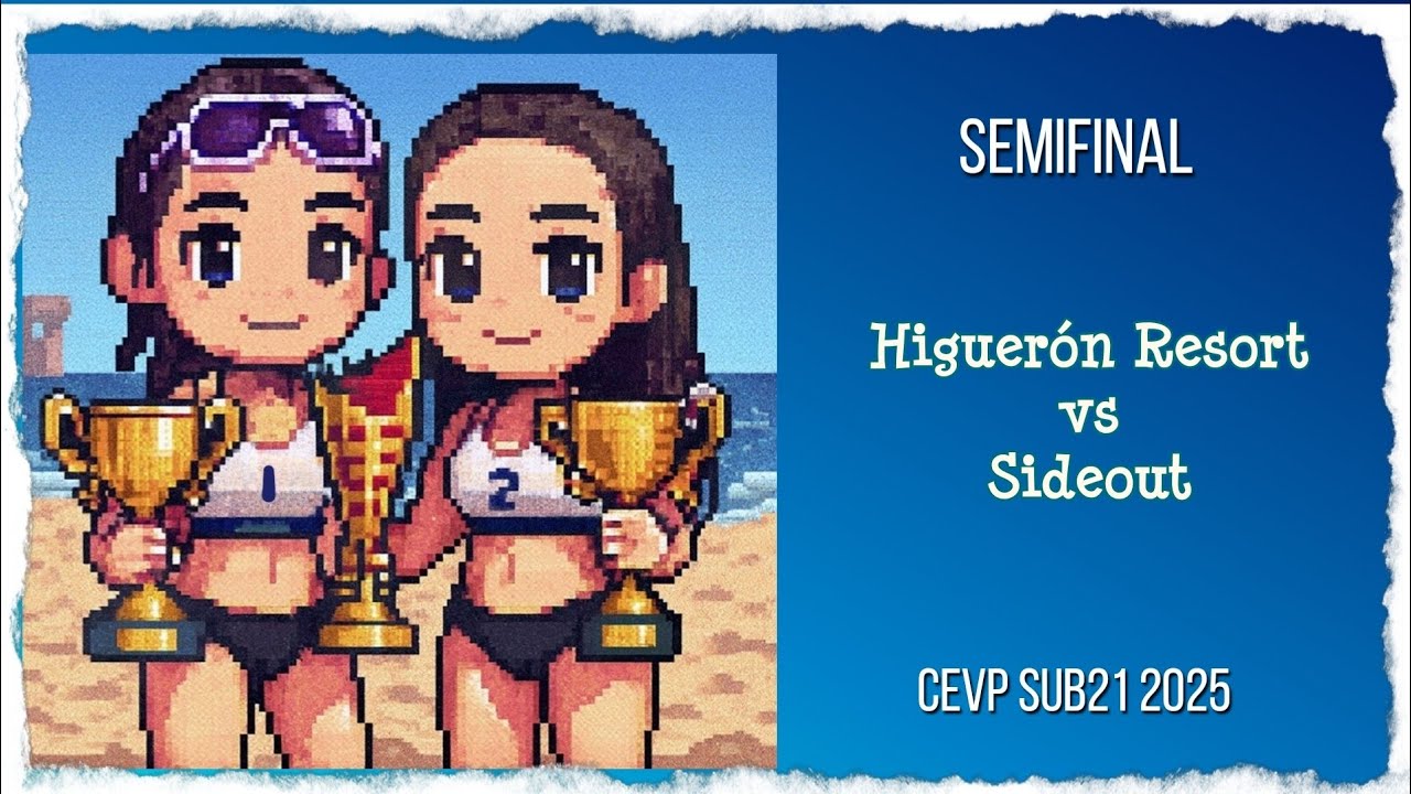 Higuerón - Sideout | semifinal CEVP sub21 2025 - directo backup