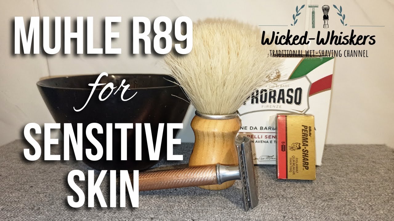 Sensitive skin shaving setup - Muhle R89, Proraso White, PermaSharp & Semogue 2000