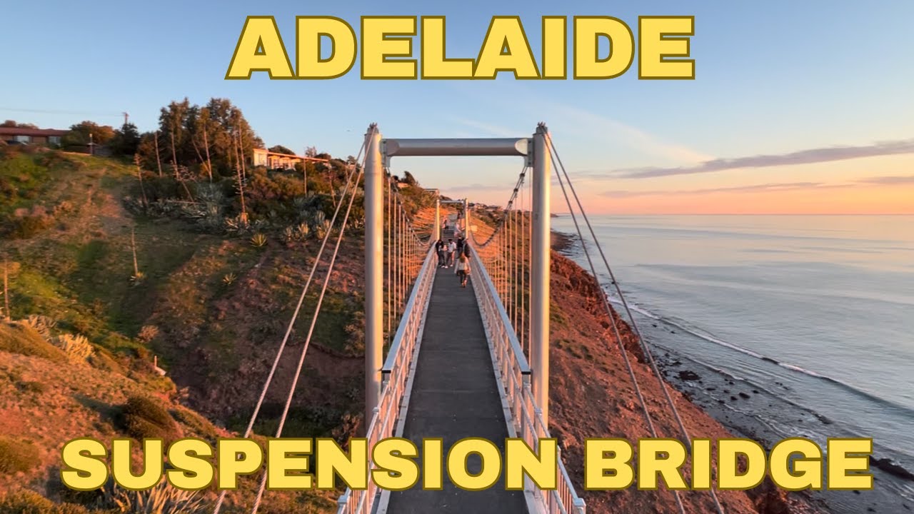 Adelaide | Hallett Cove Suspension Bridge Walkthrough | Stunning Sunset View