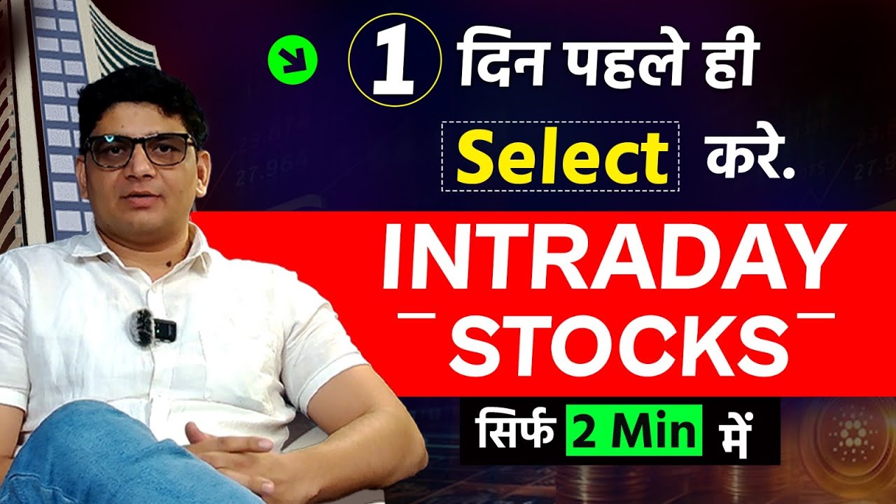 How to Select Stocks for Intraday Trading | Intraday Trading | Stock Selection For Intraday Trading