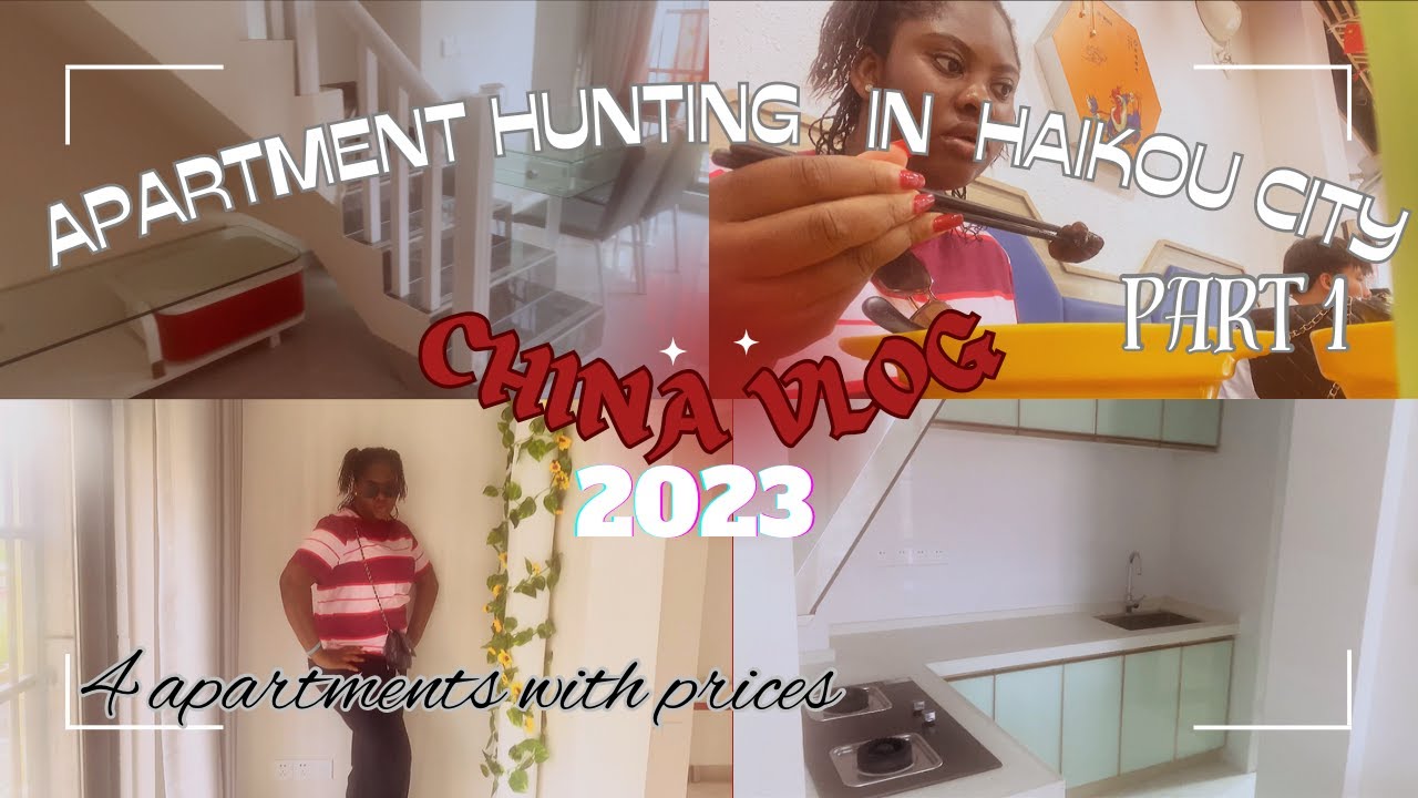 APARTMENT HUNTING VIDEO IN HAIKOU | | CHINA VLOG 2023|| touring 4 apartments with prices