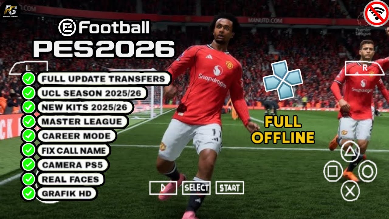 BARU🔥 !!! eFootball 2026 PPSSPP Update Transfer & Kits 25/26 | ANDROID OFFLINE | GRAFIK HD 
