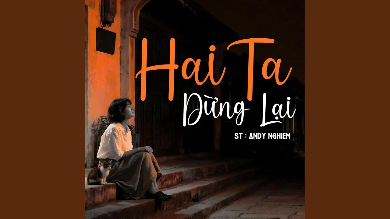 Hai Ta Dừng Lại