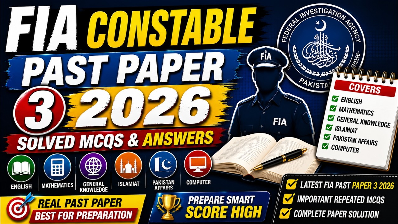 FIA Constable Past Paper 3 2026 | Solved MCQs & Answers | FIA Test Preparation