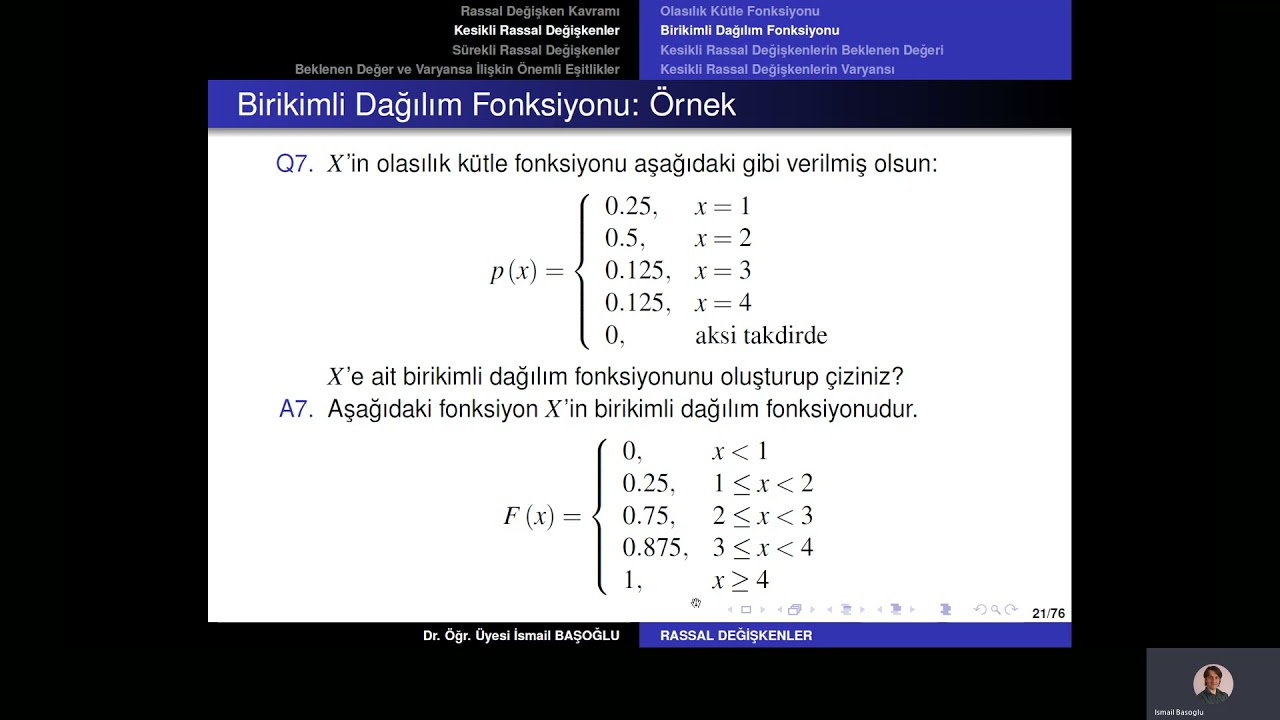 Olasılık Kuramı 17 Kesikli Rassal Değişkenler ve Birikimli Dağılım Fonksiyonu