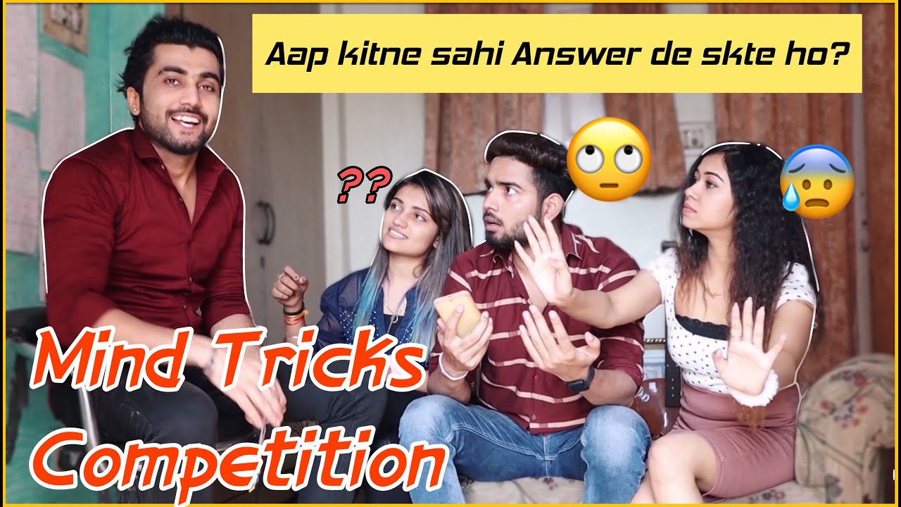 Mind Tricks Competition By The Gajju Ft . Prem Vats ,Noor afshan & Yashouti Kapil