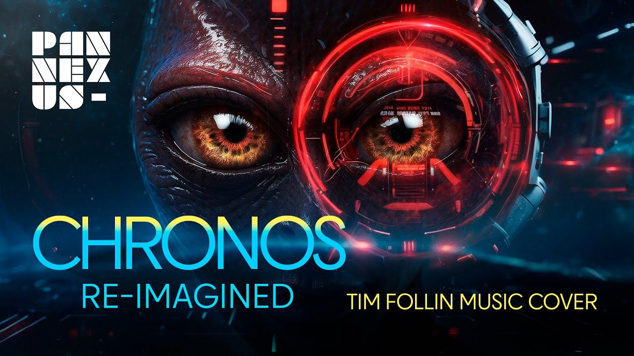 Chronos re-imagined - Tim Follin music cover by Pan Nexus