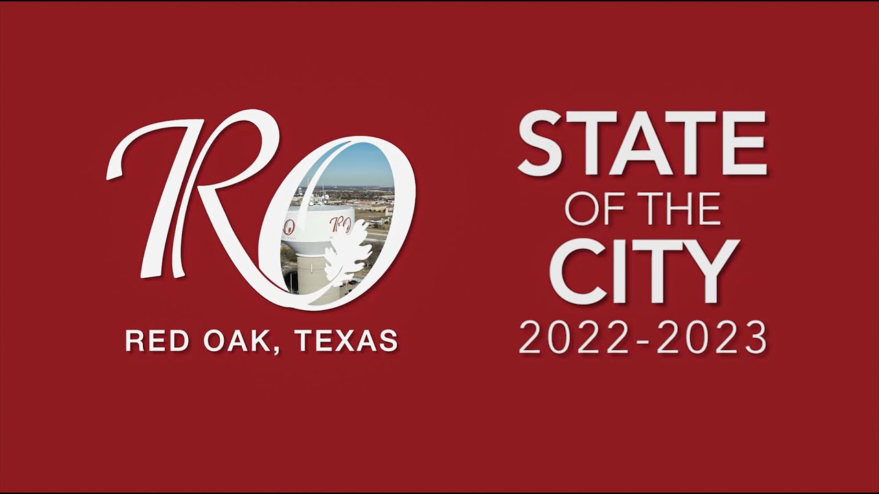 City of Red Oak State of the City 2022-2023