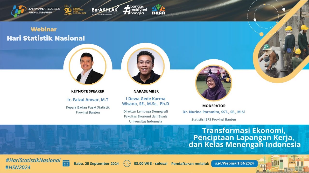 Webinar HSN 2024 - Transformasi Ekonomi, Penciptaan Lapangan Kerja dan Kelas Menengah Indonesia