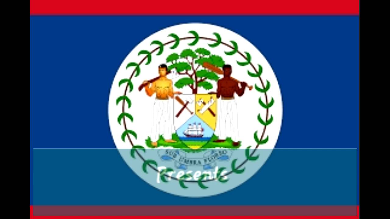 BELIZE Independence Song