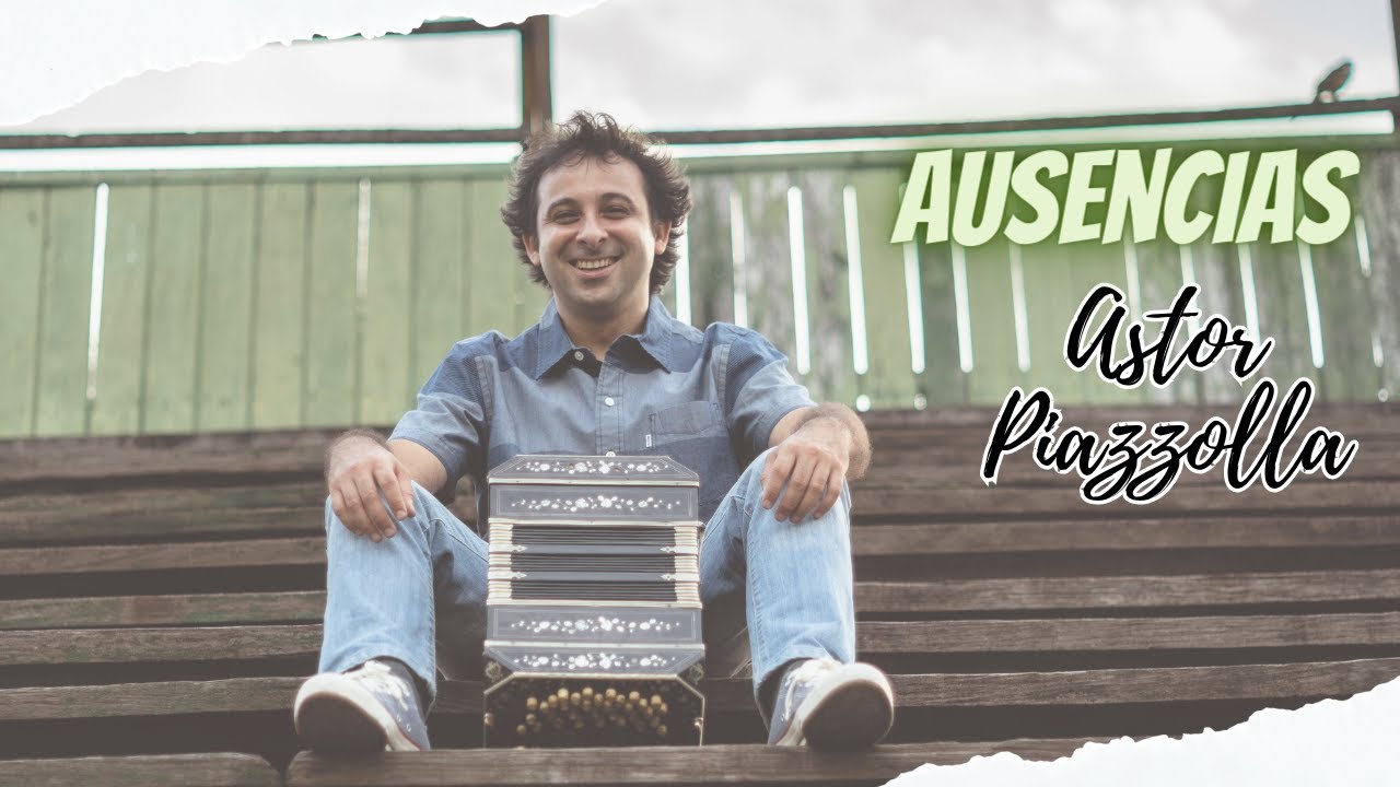 Ausencias -  Astor Piazzolla -  | Bandoneon Peke Dima  |