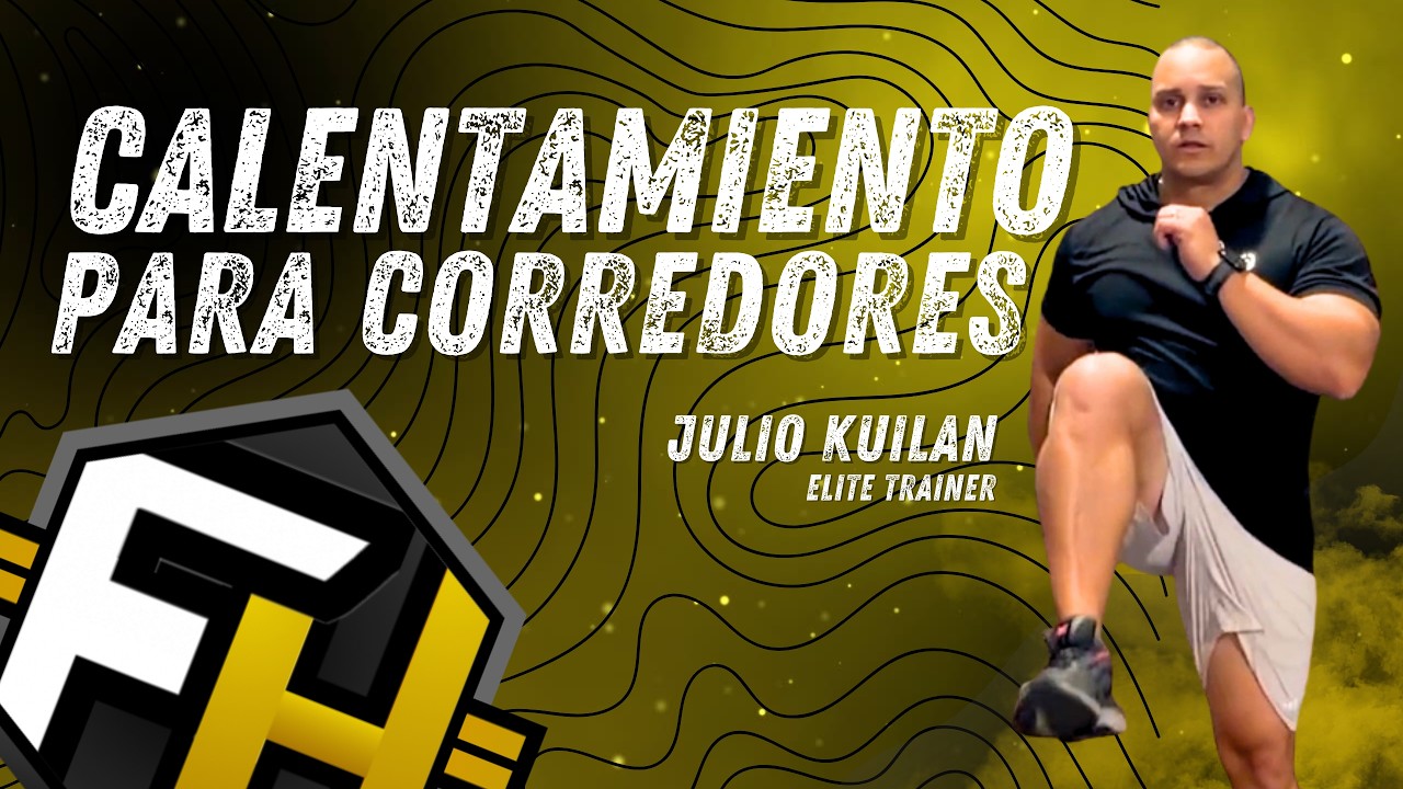 Calentamiento para Corredores