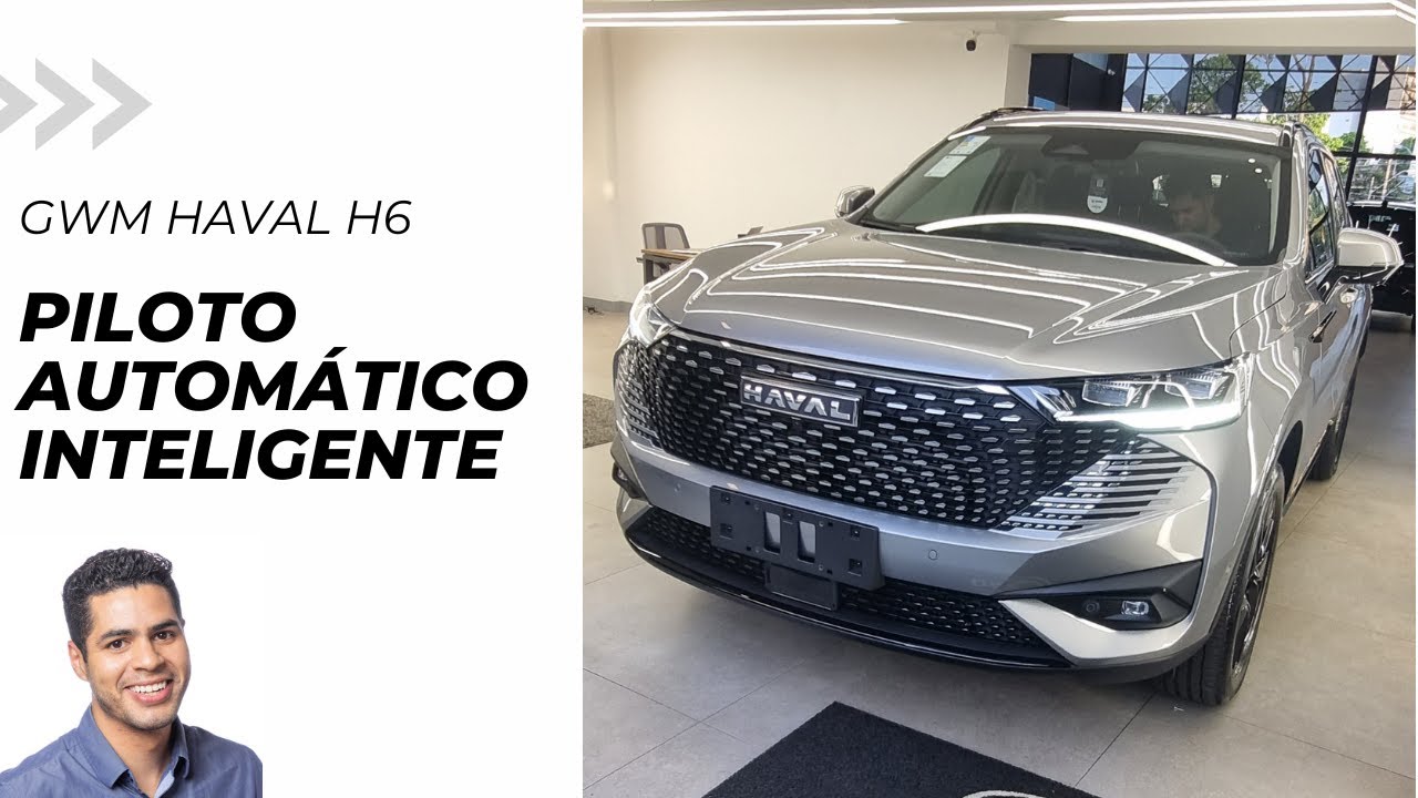 GWM Haval H6 - Piloto Automático Inteligente